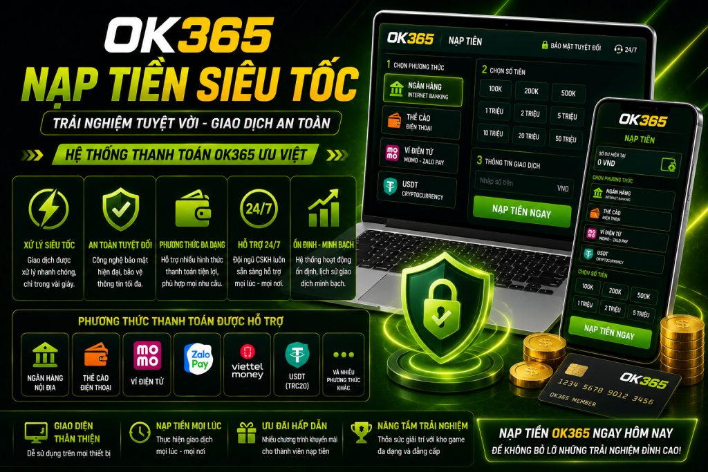 Hệ thống thanh toán OK365 được tối ưu cho trải nghiệm nhanh chóng và ổn định